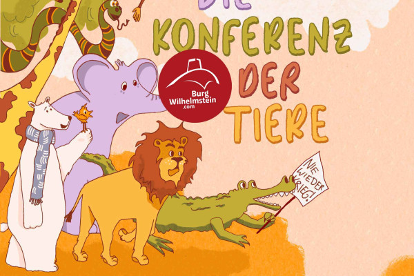 Die Konferenz der Tiere auf Burg Wilhelmstein